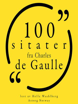 cover image of 100 sitater fra Charles de Gaulle